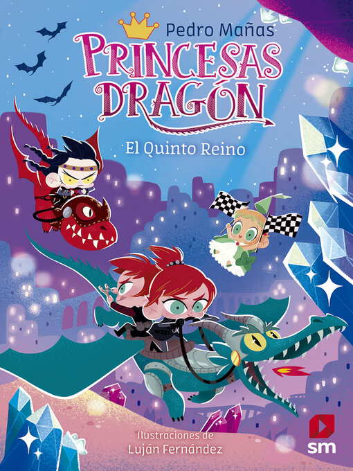 Title details for Princesas Dragón 15 by Pedro Mañas Romero - Available